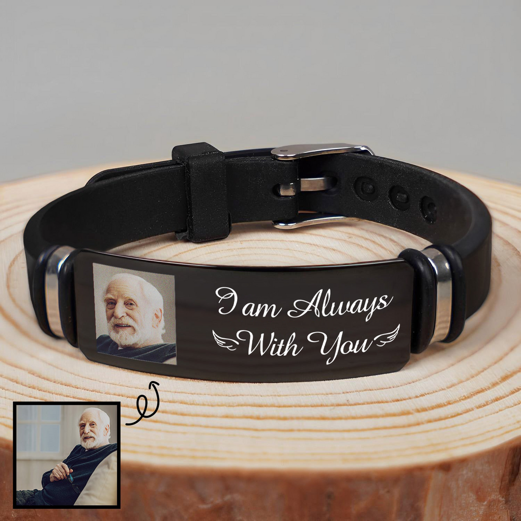 Personalised Memorial Silicone Bracelet with Photo - "I am Always with You"