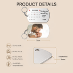 Personalised Photo Stainless Steel Keyring with Calendar - "The Day You Became My..."